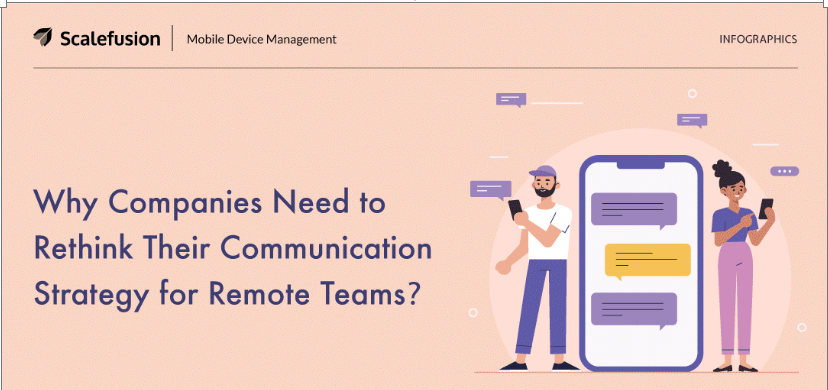 Infographic: For Companies Rethinking Their Comms Strategy For Remote Teams