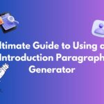 Introduction Paragraph Generator